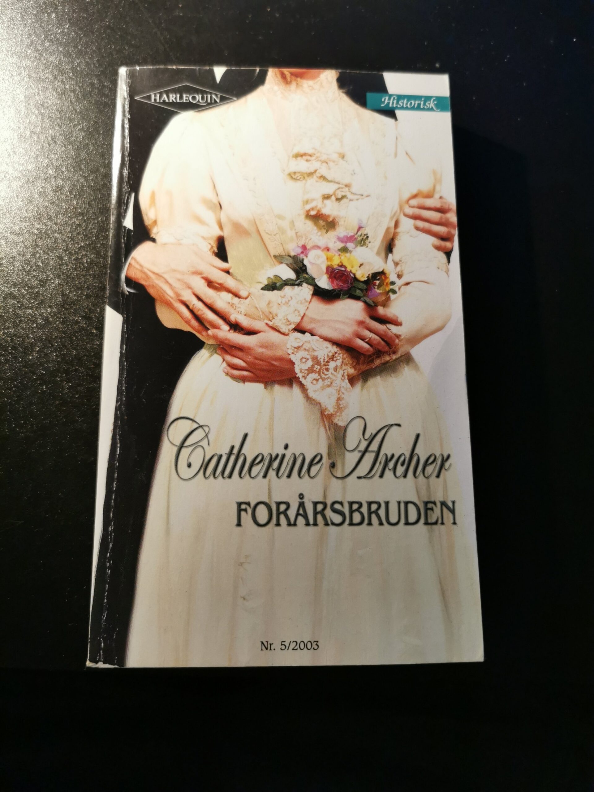 Forårsbruden, Catherine Archer, Harlequin, Nr. 5/2003