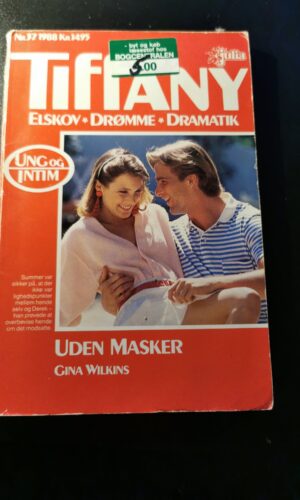 Uden Masker, Gina Wilkins, Tiffany, Julia, Nr. 37/1988