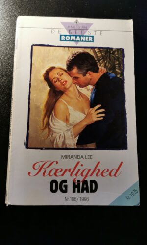 Kærlighed og had, Miranda Lee, De bedste romaner, Harlequin, Nr. 186/1996