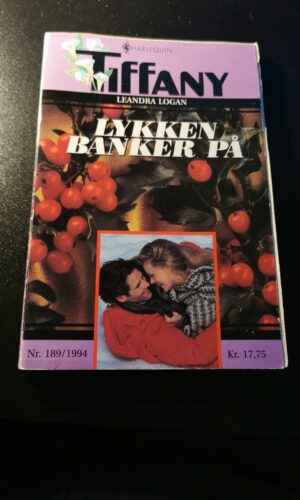 Lykken banker på, Leandra Logan, Tiffany, Harlequin, Nr. 189/1994