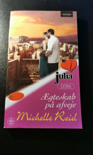 Ægteskab på afveje, Michelle Reid, Harlequin, Julia, Nr. 593/2004