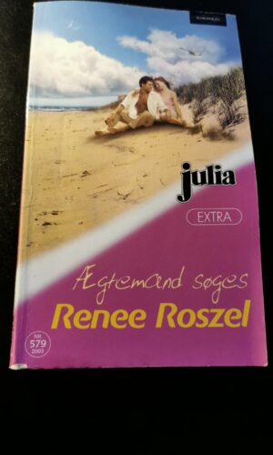 Ægtemand søges, Renee Roszel, Harlequin, Julia, Nr. 579/2003