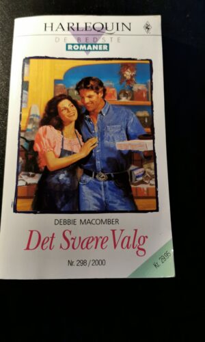 Det svære valg, Debbie Macomber, Harlequin, De bedste romaner, Nr. 298/2000