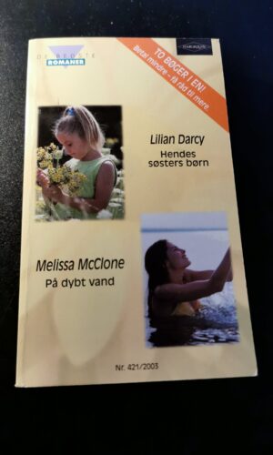 Hendes søsters børn, Lilian Darcy, På dybt vand, Melissa McClone, Harlequin, De bedste romaner, Nr. 421/2003