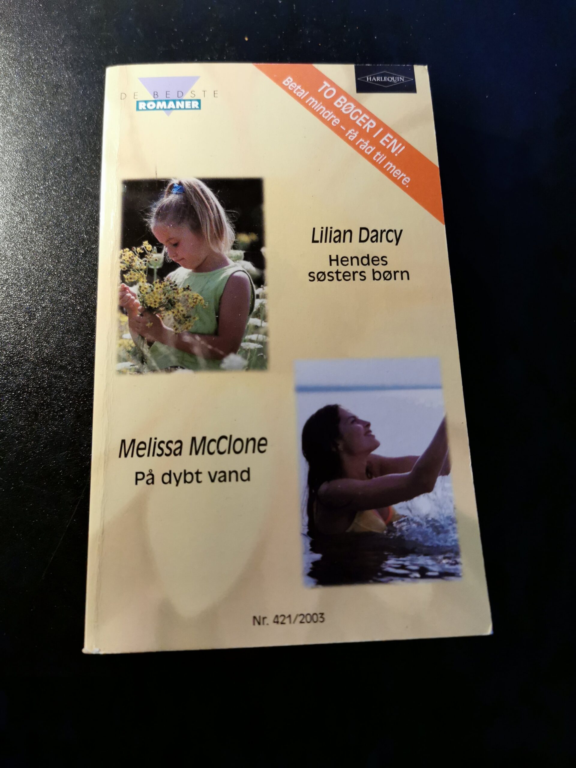 Hendes søsters børn, Lilian Darcy, På dybt vand, Melissa McClone, Harlequin, De bedste romaner, Nr. 421/2003