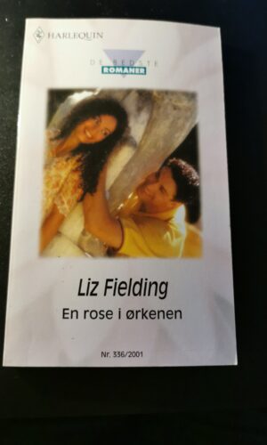En rose i ørkenen, Liz Fielding, De bedste romaner, Harlequin, Nr. 336/2001
