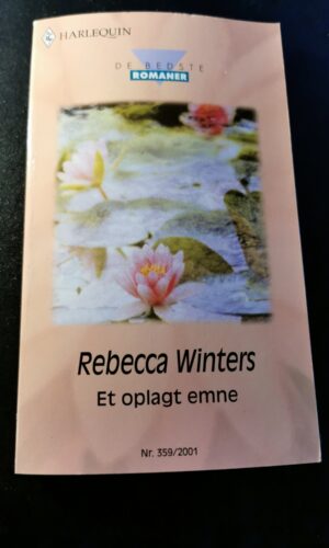 Et oplagt emne, Rebecca Winters, De bedste romaner, Harlequin, Nr. 359/2001