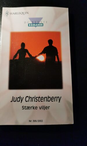 Stærke viljer, Judy Christenberry, Harlequin, De bedste romaner, Nr. 395/2002