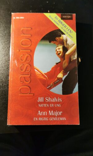 Natten er ung, Jill Shalvis, En rigtig gentleman, Ann Major, Harlequin, Nr. 406/2004