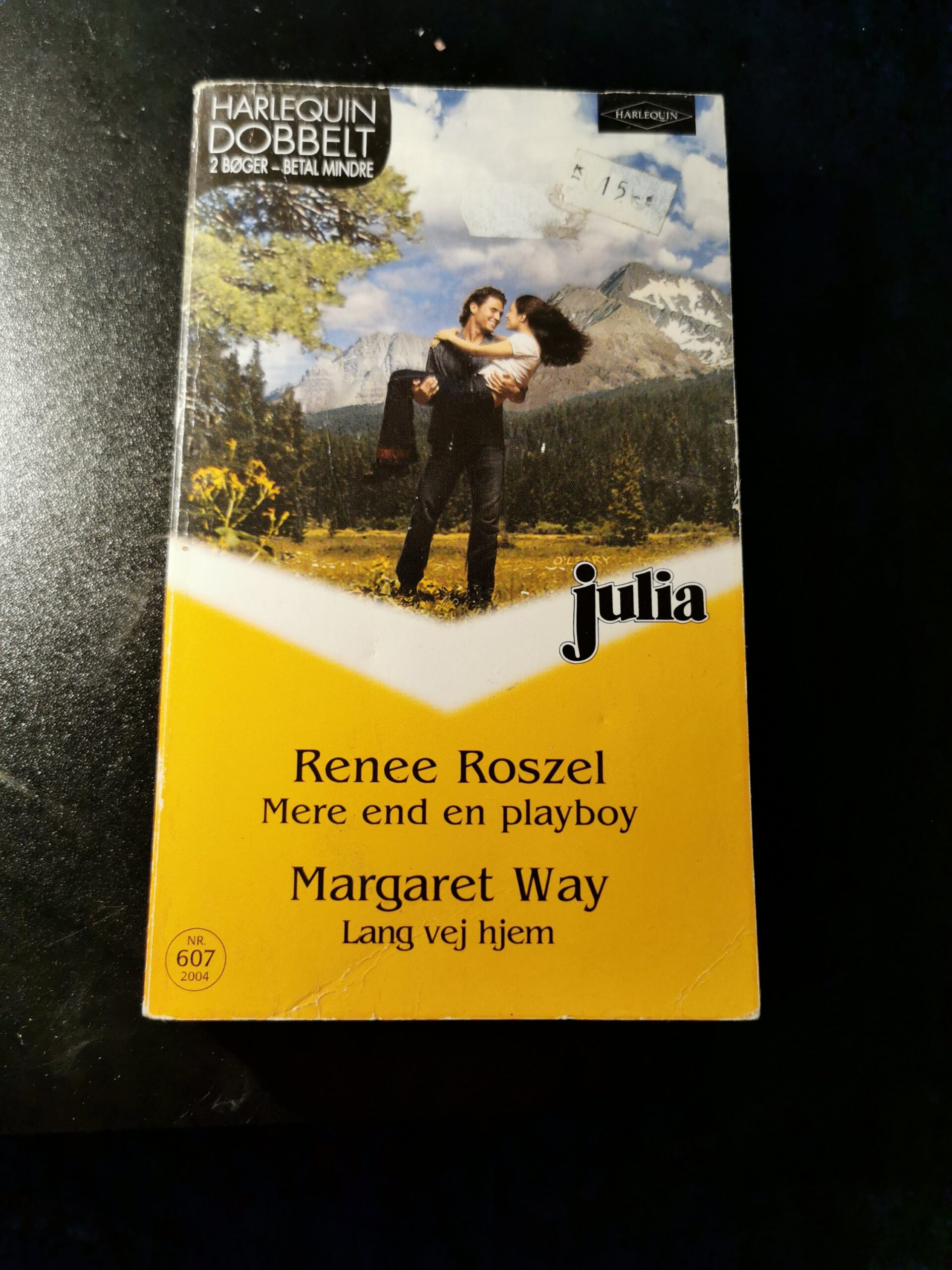 Mere end en playboy. Renee Roszel, Lang vej hjem, Margaret Way, Harlequin, Julia, Nr. 607/2004