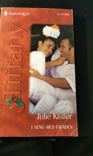 I seng med fjenden, Julie Kistler, Tiffany, Harlequin, Nr. 377/2002