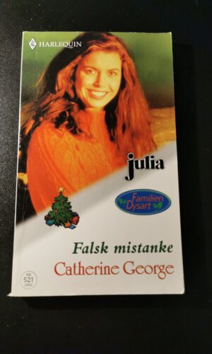 Falsk mistanke, Catherine George, Harlequin, Julia, Nr. 521/2002