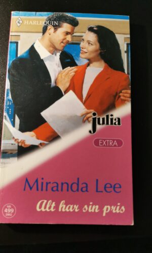 Alt har sin pris, Miranda Lee, Harlequin, Julia, Nr. 499/2002