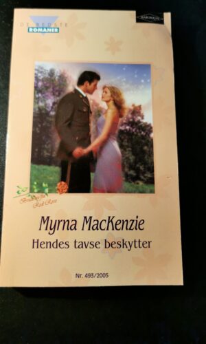 Hendes tavse beskytter, Myrna MacKenziee, De bedste romaner, Harlequin, Nr.493/2005