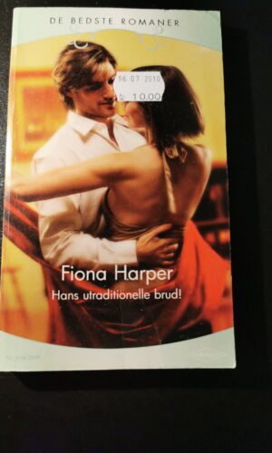 Hans utraditionelle brud, Fiona Harper, De bedste romaner, Nr. 694/2009