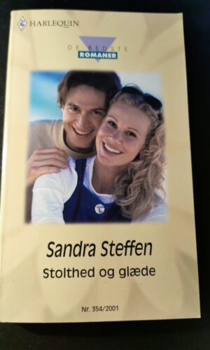Stolthed og glæde, Sandra Steffen, Harlequin, De bedste romaner, Nr. 354/2001