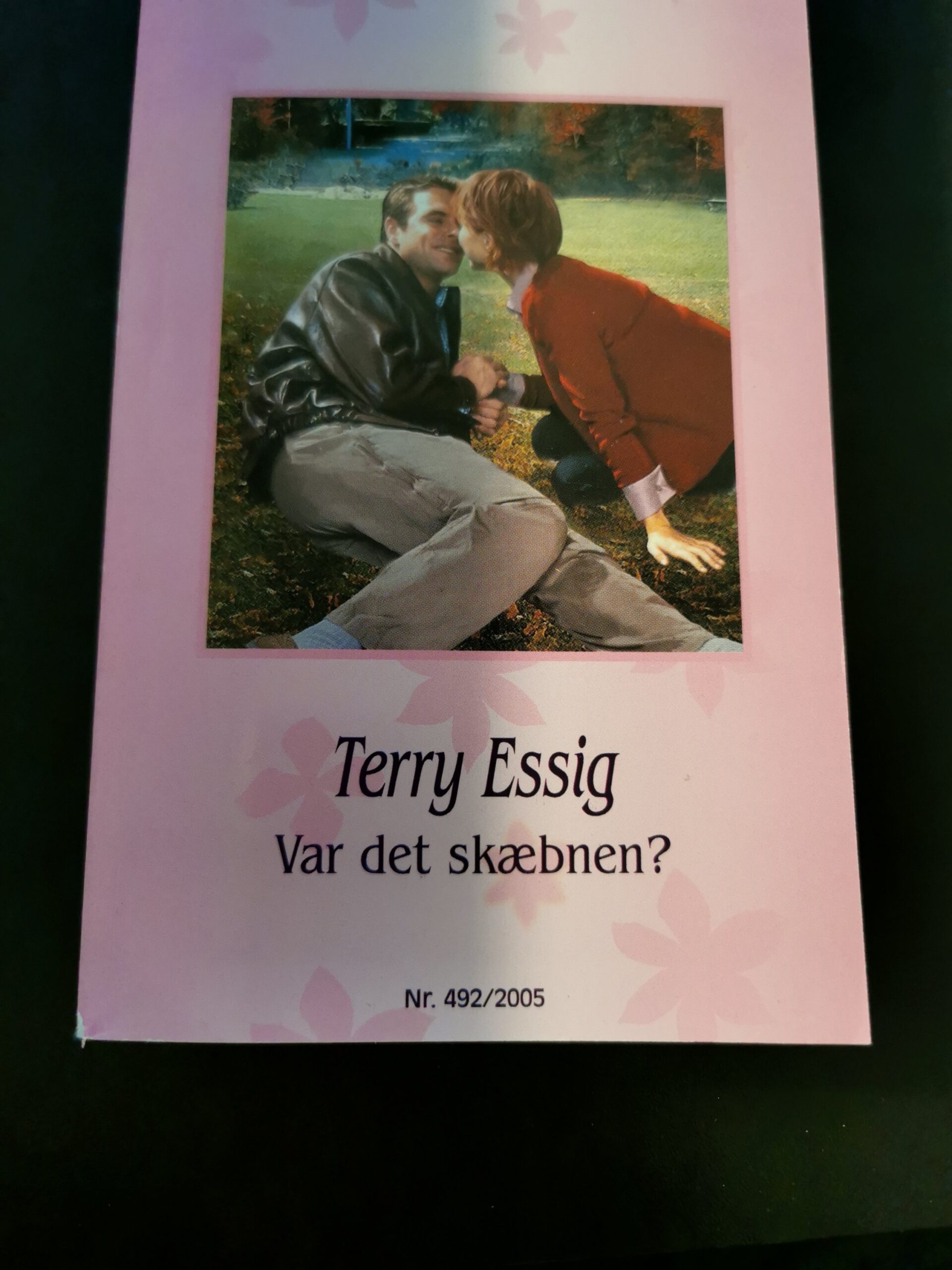 Var det skæbnen, Terry Essig, Harlequin, De bedste romaner, Nr. 492/2005