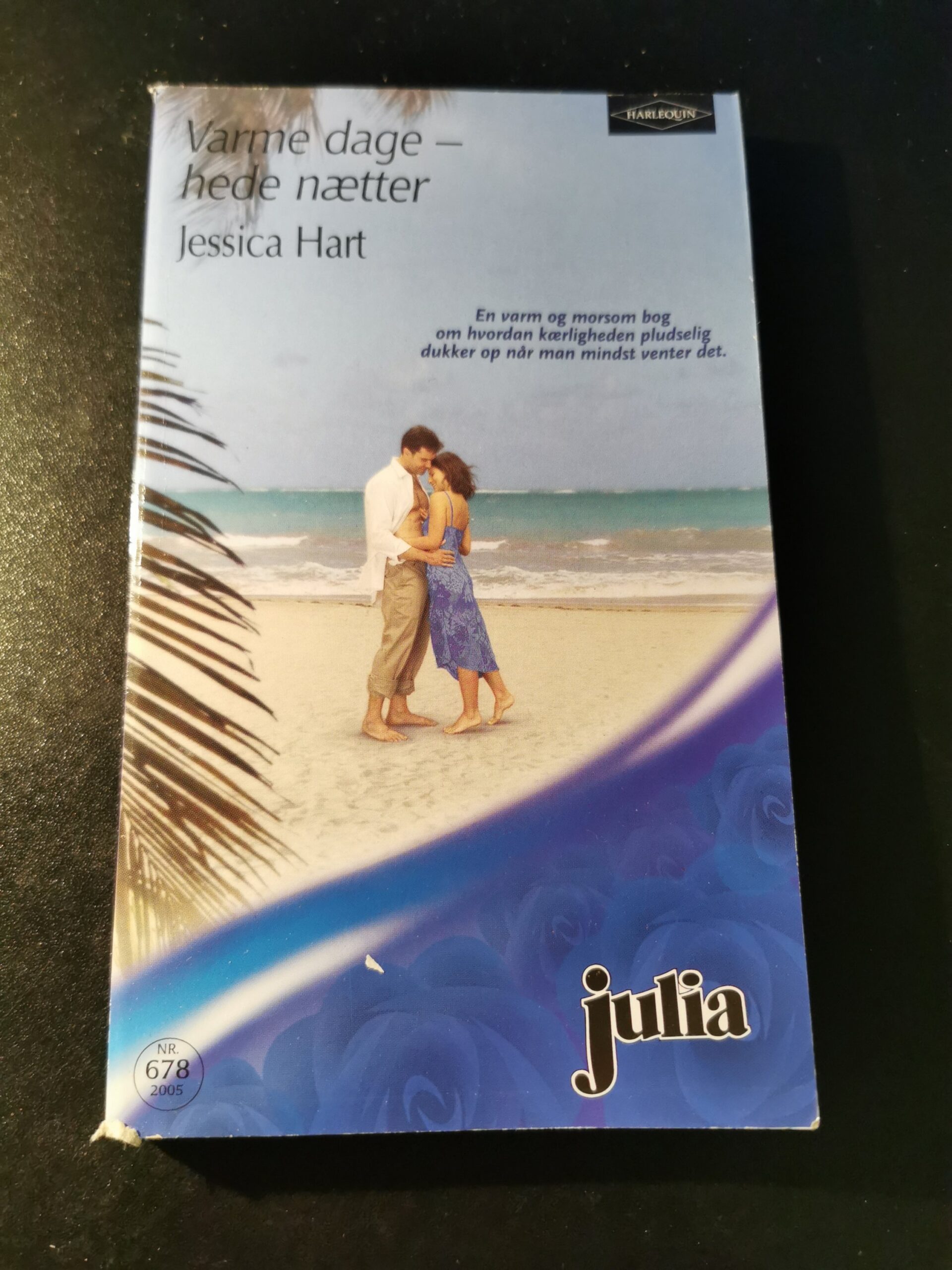 Varme dage hede nætter, Jessica hart, Julia, Harlequin, Nr. 678/2005