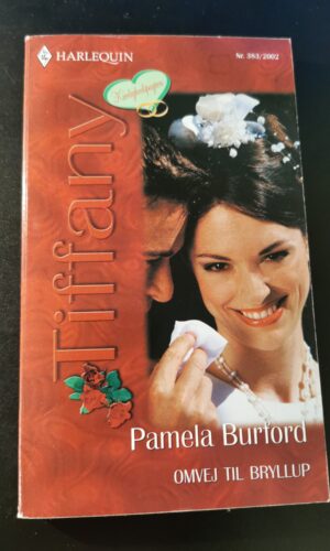 Genvej til bryllup, Pamela Burford, Harlequin, Tiffany, Nr. 383/2002