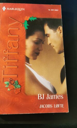 Jacobs løfte, BJ James, Harlequin, Tiffany, Nr. 367/2001
