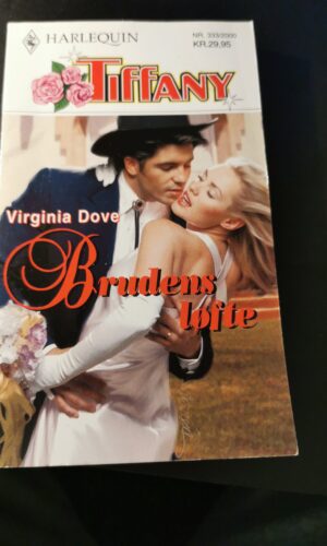 Brudens løfte, Virginia Dover, Harlequin, Tiffany, Nr, 333/2000