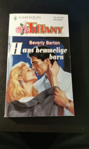 Hans hemmelige barn, Beverly Barton, Harlequin, Tiffany, Nr, 329/2000
