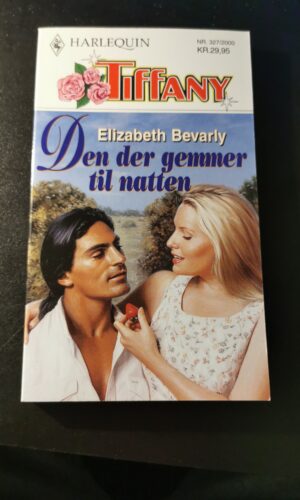 Den der gemmer til natten, Elizabeth Bevarly, Harlequin, Tiffany, Nr, 327/2000