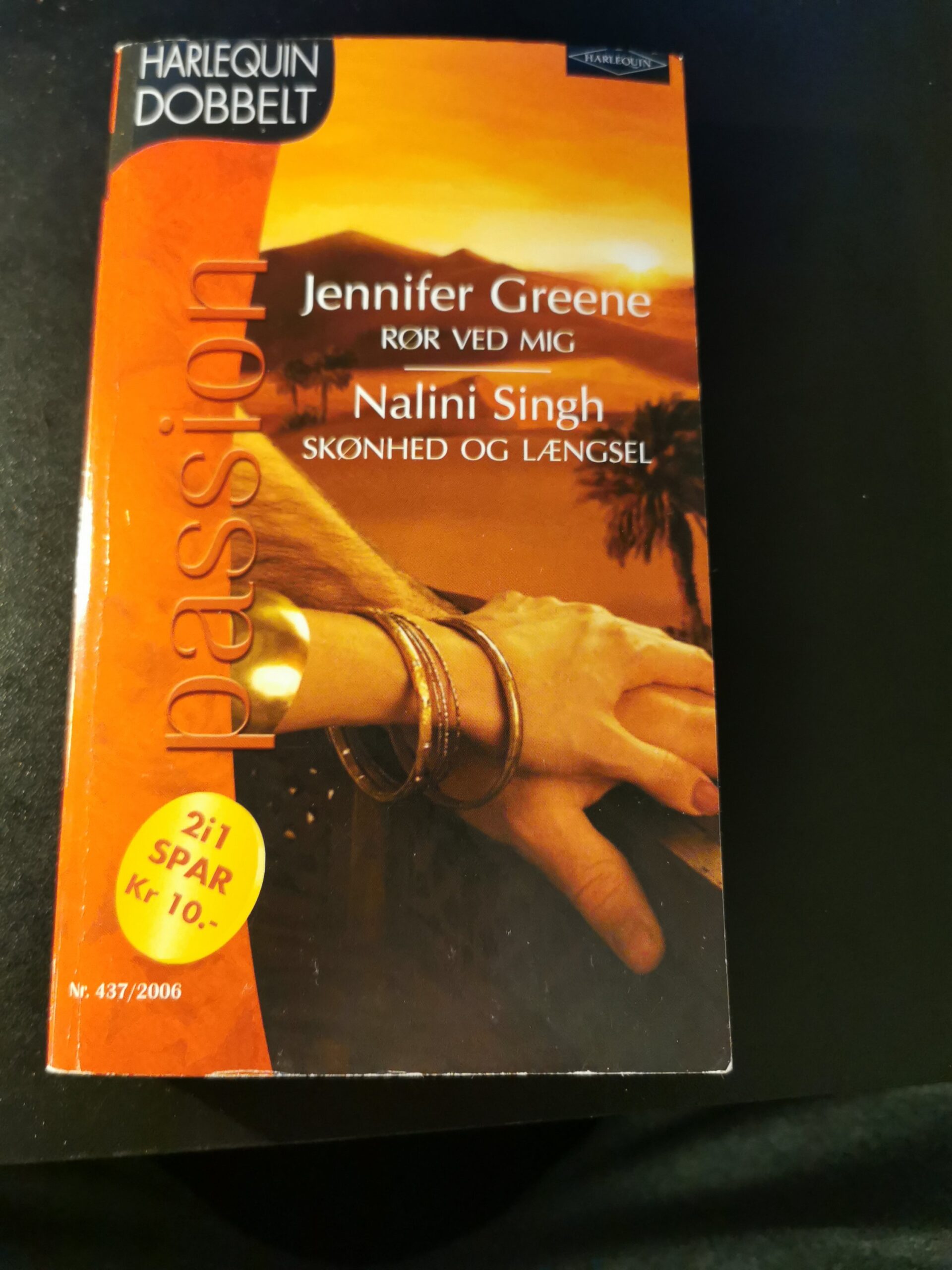 Rør ved mig, Jennifer Greene, Skønhed og længsel, Nalini Singh, Harlequin, Tiffany, Nr. 437/2006
