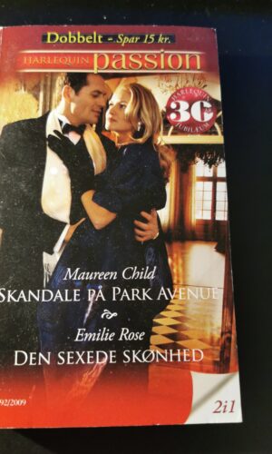 Skandale på Park Avenue, Maureen Child, Den sexede skønhed, Emilie Rose, Harlequin, Nr. 492/2009