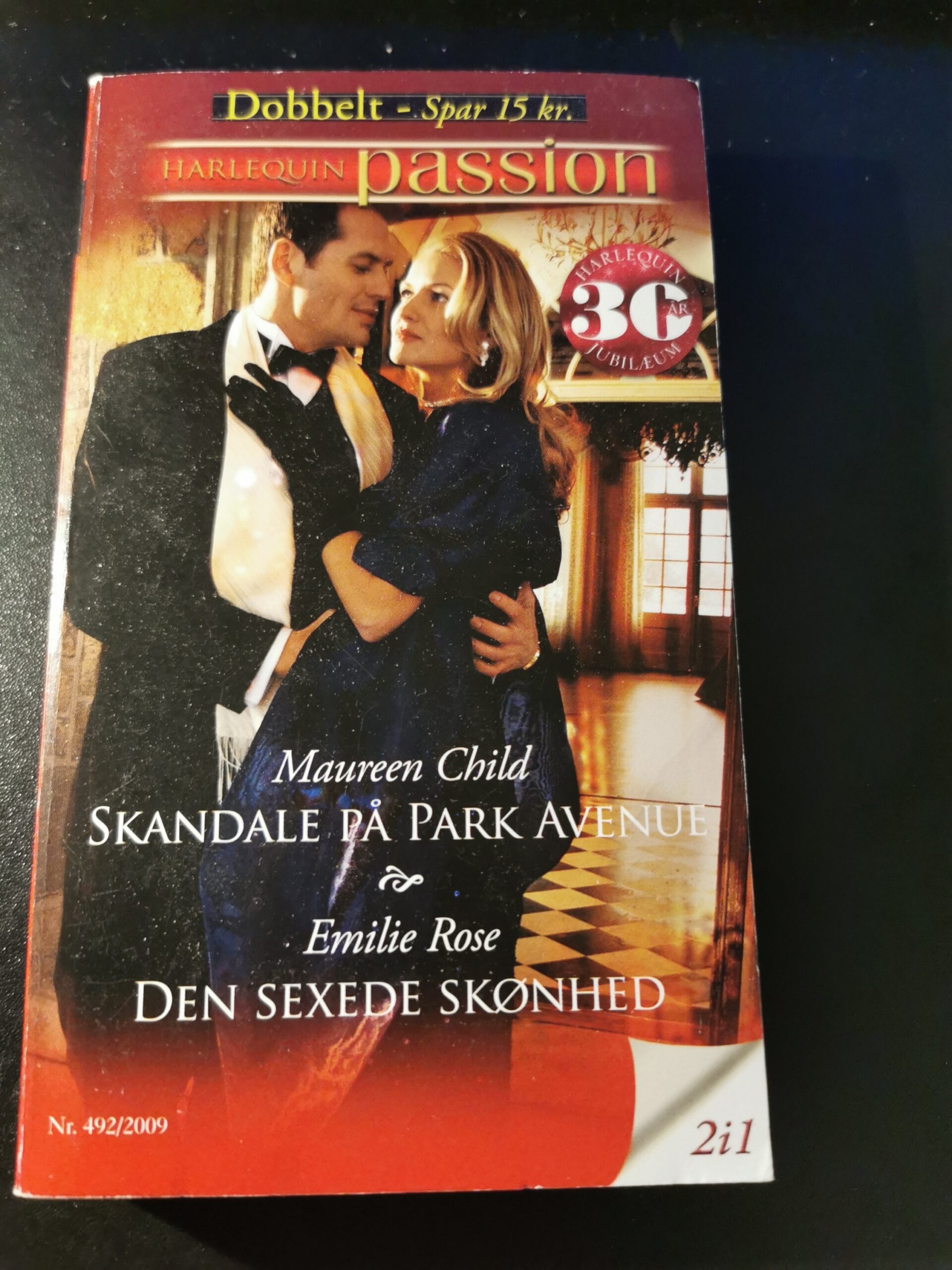 Skandale på Park Avenue, Maureen Child, Den sexede skønhed, Emilie Rose, Harlequin, Nr. 492/2009