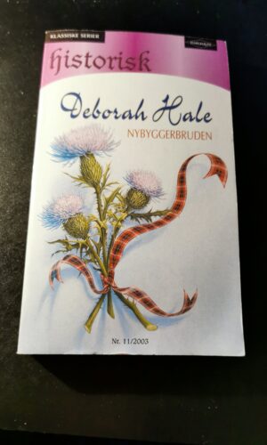 Nybyggerbruden, Deborah Hale, Harlequin, Nr. 11/2003