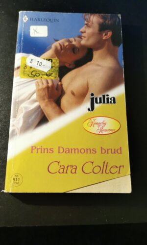 Prins Damons Brud, Cara Colter, Harlequin, Julia, Nr. 511/2002
