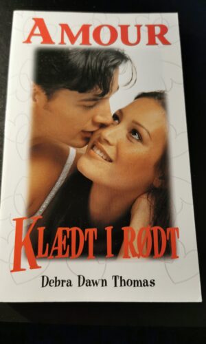 Klædt i rødt, Debra Dawn Thomas, Amour