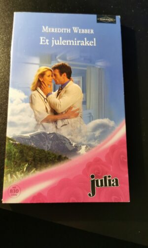 Et julemirakel, Meredith Webber, Julia, Harlequin, Nr. 830/2006