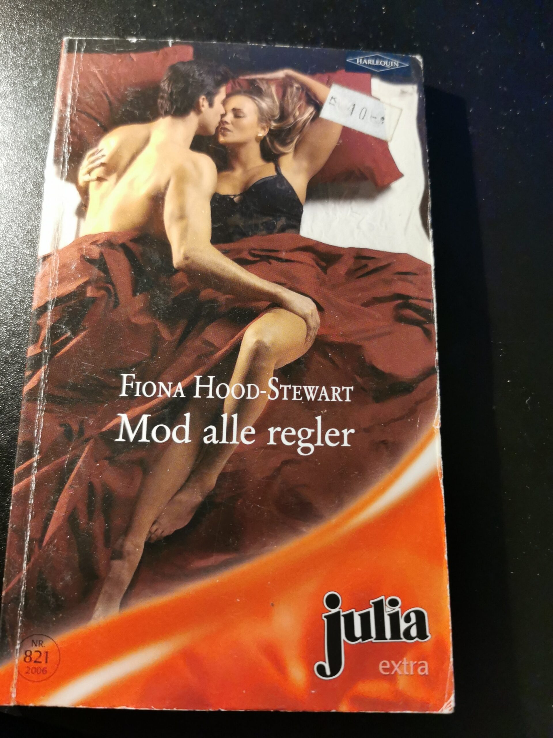 Mod alle regler, Fiona Hood-Stewart, Julia, Harlequin, Nr. 821/2006