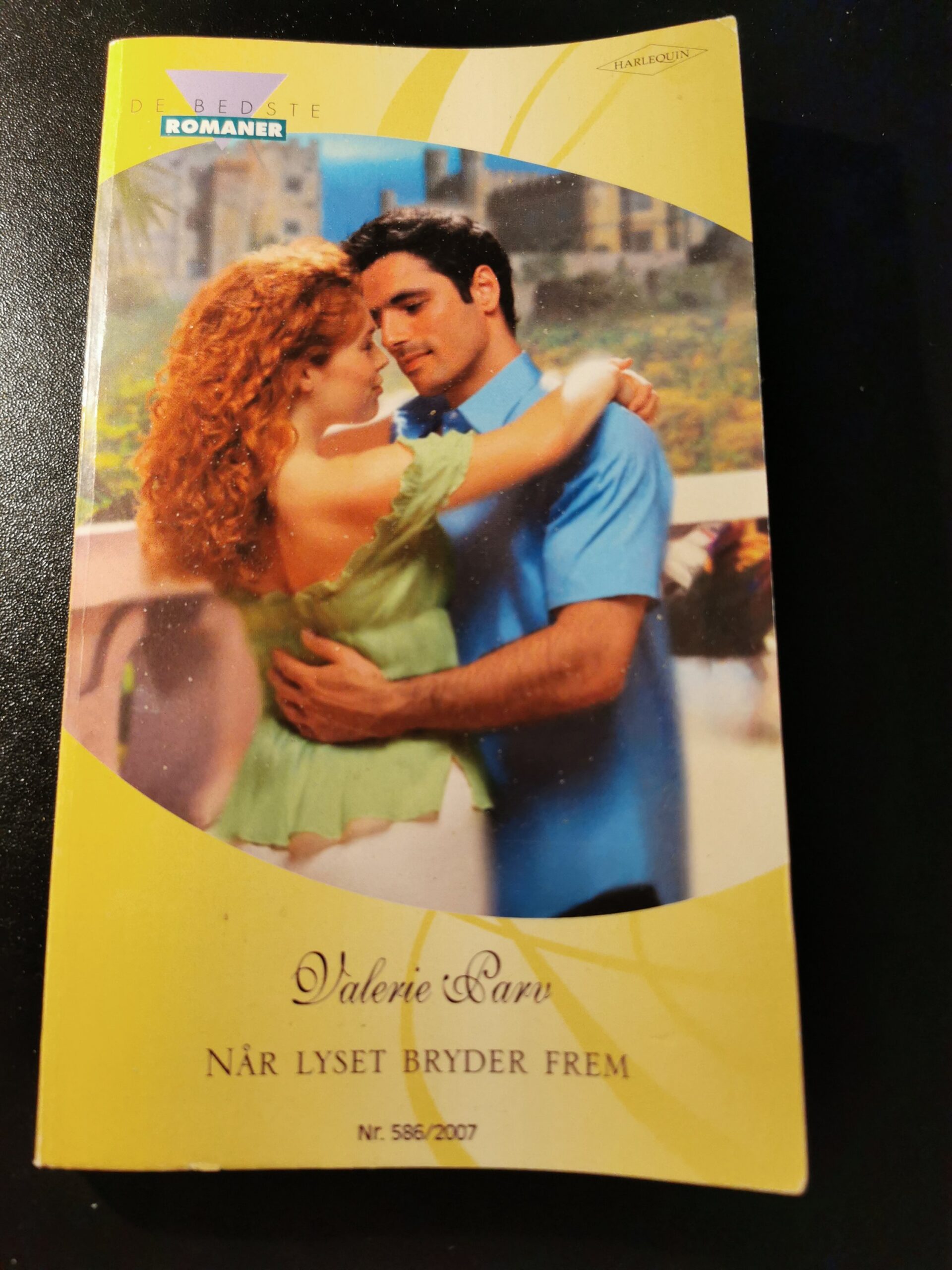 Når lyset bryder frem, Valerie Parv, De bedste romaner, Harlequin, Julia, Nr. 586/2007