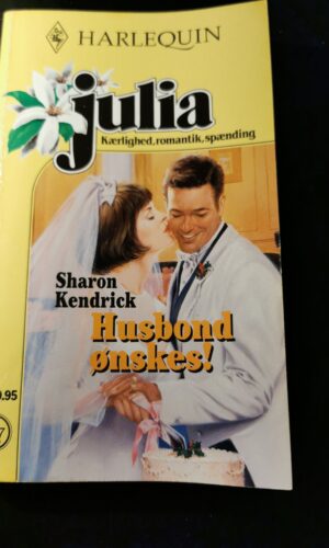 Husbond søges, Sharon Kendrick, De bedste romaner, Harlequin, Julia, Nr. 387/2000