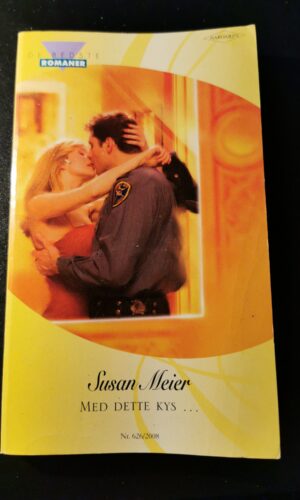 Med dette kys, Susan Meier, De bedste romaner, Harlequin, Nr. 626/2008