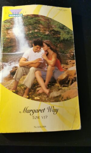 Tør vi, Margaret Way, De bedste romaner, Harlequin, Nr. 634/2008